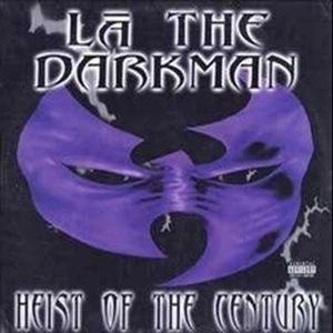 LA THE DARKMAN / HEIST OF THE CENTURY