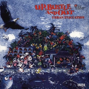 UP BUSTLE & OUT / URBAN EVACUATION