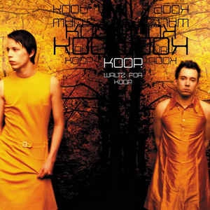 KOOP / クープ / WALTZ FOR KOOP