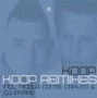 KOOP / クープ / KOOP REMIXES