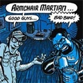 ARMCHAIR MARTIAN / アームチェアーマーシャン / GOOD GUYS BAD BAND