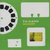 SCARIES / SOUVENIR