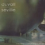 DUVALL:SEVILLE / デューヴァル：セヴィル / THIS TIME EVERYTHING IS MINE