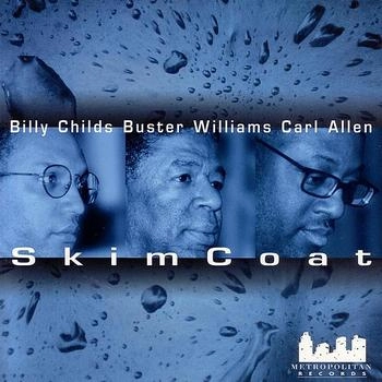 BILLY CHILDS / ビリー・チャイルズ / SKIM COAT