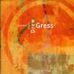DREW GRESS / ドリュー・グレス / SPIN&DRIFT