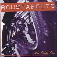 ROUSTABOUTS / ローストアバウツ / ONLY ONE