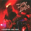 DIRTY LOOKS / ダーティールックス / CALIFORNIA FREE RIDE
