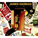 JAMES HARMAN BAND / ジェイムズ・ハーマン・バンド / DO NOT DISTURB