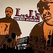 LIKWIT JUNKIES / L.J.'S