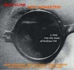 NELS CLINE / ネルス・クライン / NEW MONASTERY