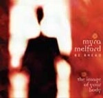 MYRA MELFORD / マイラ・メルフォード / IMAGE OF YOUR BODY