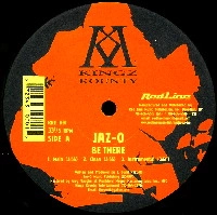 THE JAZ (JAZ-O) / BE THERE