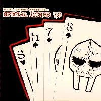 MF DOOM (DOOM , METAL FINGERS, KING GEEDORAH) / MFドゥーム / SPECIAL HERBS 7 8