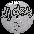 DJ DAY / GONE BAD