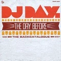 DJ DAY / DAY BEFORE
