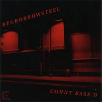 COUNT BASS D / BEGBORROWSTEEL