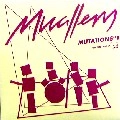 MUALLEM / MUTATIONS 1