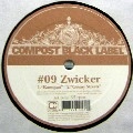 ZWICKER / COMPOST BLACK LABEL #09