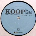 KOOP / クープ / SWEDISH REMIXES