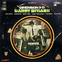 DANNY BREAKS / DIMENSION 3-D