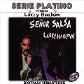 ORCHESTRA HARLOW (LARRY HARLOW) / オルケストラ・ハーロウ (ラリー・ハーロウ) / SENOR SALSA