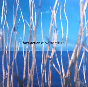 FAZE ACTION / フェイズ・アクション / MOVING CITIES