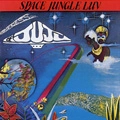 ONENESS OF JUJU / ワンネス・オブ・ジュジュ / SPACE JUNGLE LUV
