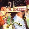GOGOL BORDELLO / ゴーゴル・ボルデロ / GOGOL BORDELLO