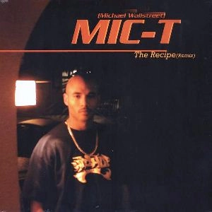 MIC-T / RECIPE REMIX