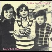 LONG TALL SHORTY / ロングトールショーティー / BIRD IN THE HAND