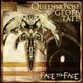 QUEENSRYCHE / クイーンズライク (クイーンズライチ) / FACE TO FACE