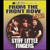 STIFF LITTLE FINGERS / スティッフ・リトル・フィンガーズ / FROM THE FRONT ROW...LIVE!