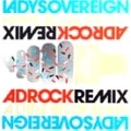 LADY SOVEREIGN / LITTLE BIT OF SHHH ADROCK REMIX