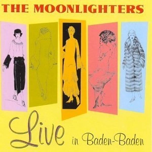 MOONLIGHTERS / ムーンライターズ / LIVE IN BADEN-BADEN