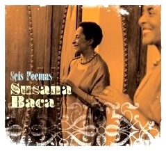 SUSANA BACA / スサーナ・バカ / SEIS POEMAS