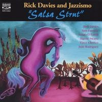RICK DAVIES & JAZZISMO / リック・デイヴィス & ジャジスモ / SALSA STRUT