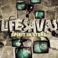LIFESAVAS / SPIRIT IN STONE