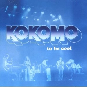 KOKOMO / ココモ / TO BE COOL