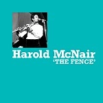 HAROLD MCNAIR / ハロルド・マクネア / THE FENCE