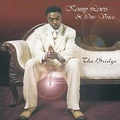 KENNY LEWIS & ONE VOICE / THE BRIDGE