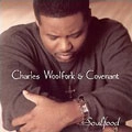 CHARLES WOOLFOLK &COVENANT / SOULFOOD