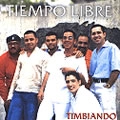 TIEMPO LIBRE / ティエンポ・リブレ / TIMBIANDO