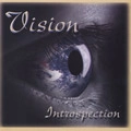 VISION / INTROSPECTION