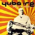YUBA IRE / ESTA ES MI RUMBA