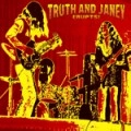 TRUTH & JANEY / トゥルース・アンド・ジャニー / ERUPTS!