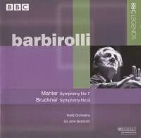 JOHN BARBIROLLI / ジョン・バルビローリ / MAHLER:SYMPHONY NO.7/BRUCKNER:SYMPHONY NO.9 