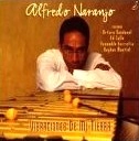 ALFREDO NARANJO / アルフレッド・ナランホ / VIBRACIONES DE MI TIERRA