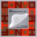 CONVOCATION OF... / コンヴォケイションオブ / PYRAMID TECHNOLOGY