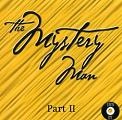 MYSTERY MAN / PART2