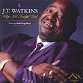 J.T. WATKINS / WHY NOT TONIGHT GIRL